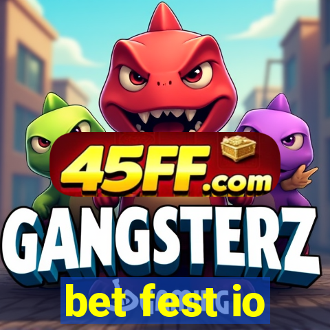 bet fest io